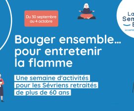 Semaine Bleue : bouger ensemble… pour entretenir la flamme